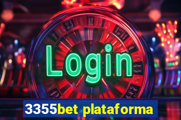 3355bet plataforma